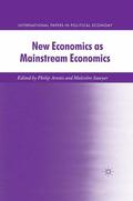 Arestis / Sawyer |  New Economics as Mainstream Economics | eBook | Sack Fachmedien