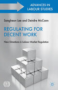 Lee / McCann |  Regulating for Decent Work | eBook | Sack Fachmedien