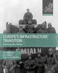 Högselius / Kaijser / van der Vleuten |  Europe's Infrastructure Transition | Buch |  Sack Fachmedien