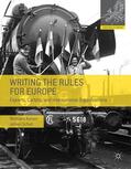 Schot / Kaiser |  Writing the Rules for Europe | Buch |  Sack Fachmedien