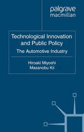 Miyoshi / Kii |  Technological Innovation and Public Policy | eBook | Sack Fachmedien