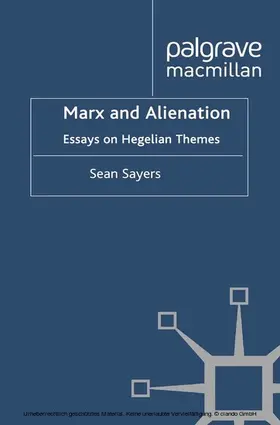 Sayers |  Marx and Alienation | eBook | Sack Fachmedien