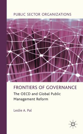 Pal | Frontiers of Governance | Buch | 978-0-230-30930-2 | sack.de