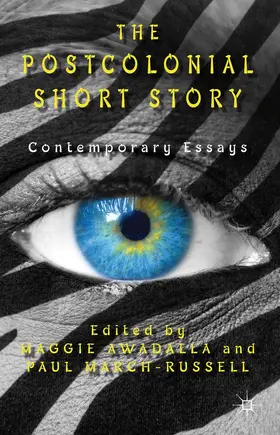 Awadalla / March-Russell |  The Postcolonial Short Story | Buch |  Sack Fachmedien