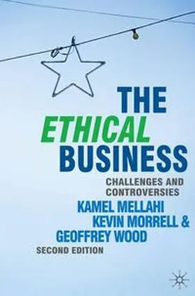 Mellahi / Morrell |  The Ethical Business | eBook | Sack Fachmedien