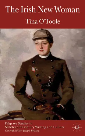 O'Toole |  The Irish New Woman | Buch |  Sack Fachmedien