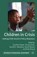 Harper / Mendoza / Jones |  Children in Crisis | Buch |  Sack Fachmedien
