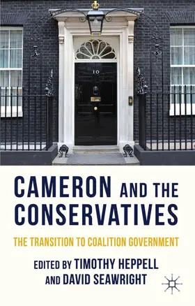 Heppell / Seawright |  Cameron and the Conservatives | Buch |  Sack Fachmedien