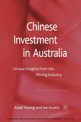 Huang / Austin |  Chinese Investment in Australia | eBook | Sack Fachmedien