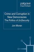 Moran |  Crime and Corruption in New Democracies | eBook | Sack Fachmedien