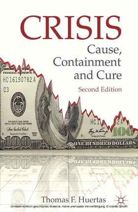 T. |  Crisis: Cause, Containment and Cure | eBook | Sack Fachmedien