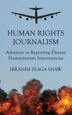 Shaw |  Human Rights Journalism | Buch |  Sack Fachmedien