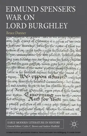 Danner |  Edmund Spenser's War on Lord Burghley | eBook | Sack Fachmedien