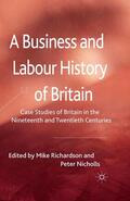 Richardson / Nicholls |  A Business and Labour History of Britain | eBook | Sack Fachmedien