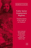 Gottschall / Kittel / Briken |  Public Sector Employment Regimes | Buch |  Sack Fachmedien