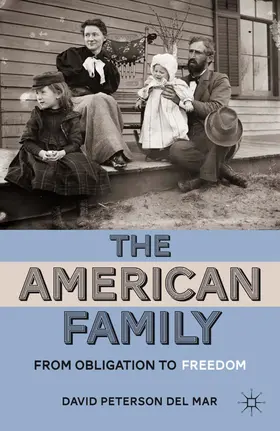 Loparo | The American Family | Buch | 978-0-230-33744-2 | www.sack.de