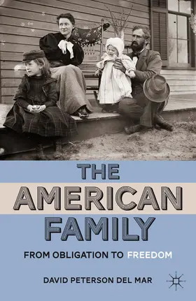 Loparo |  The American Family | Buch |  Sack Fachmedien