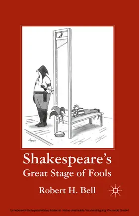 Bell |  Shakespeare's Great Stage of Fools | eBook | Sack Fachmedien