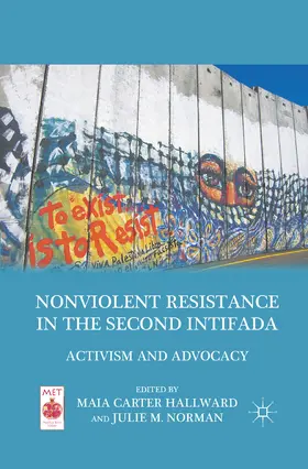 Hallward |  Nonviolent Resistance in the Second Intifada | eBook | Sack Fachmedien
