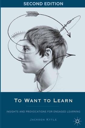 J. / Loparo |  To Want to Learn | Buch |  Sack Fachmedien