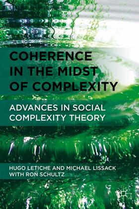 Letiche / Lissack / Loparo |  Coherence in the Midst of Complexity | Buch |  Sack Fachmedien