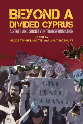 Trimikliniotis / Bozkurt |  Beyond a Divided Cyprus | Buch |  Sack Fachmedien