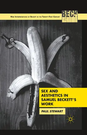 Stewart |  Sex and Aesthetics in Samuel Beckett's Work | eBook | Sack Fachmedien