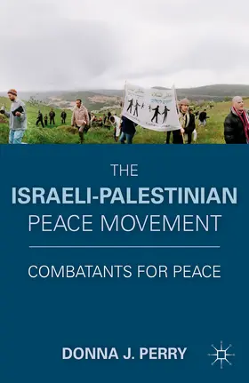 Perry |  The Israeli-Palestinian Peace Movement | eBook | Sack Fachmedien