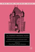 Pugh / Aronstein |  The Disney Middle Ages | Buch |  Sack Fachmedien