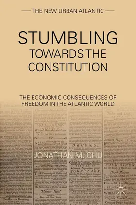 Chu |  Stumbling Towards the Constitution | Buch |  Sack Fachmedien