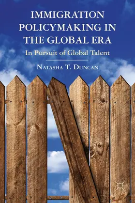 Duncan | Immigration Policymaking in the Global Era | Buch | 978-0-230-34130-2 | www.sack.de