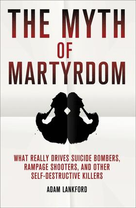Lankford |  The Myth of Martyrdom | Buch |  Sack Fachmedien