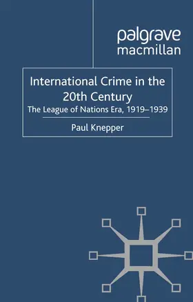 Knepper |  International Crime in the 20th Century | eBook | Sack Fachmedien