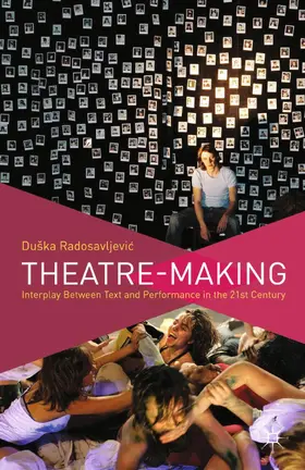 Radosavljevic |  Theatre-Making | Buch |  Sack Fachmedien