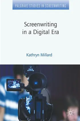 Millard |  Screenwriting in a Digital Era | Buch |  Sack Fachmedien