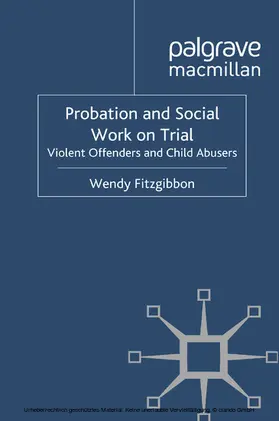 Fitzgibbon |  Probation and Social Work on Trial | eBook | Sack Fachmedien