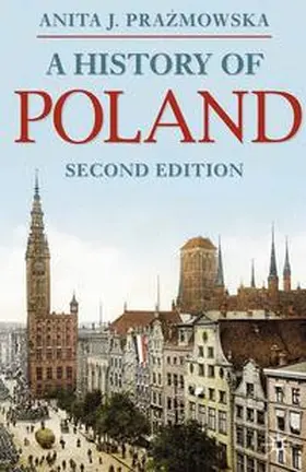 Prazmowska |  A History of Poland | eBook | Sack Fachmedien