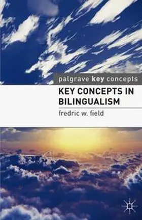 Field |  Key Concepts in Bilingualism | eBook | Sack Fachmedien