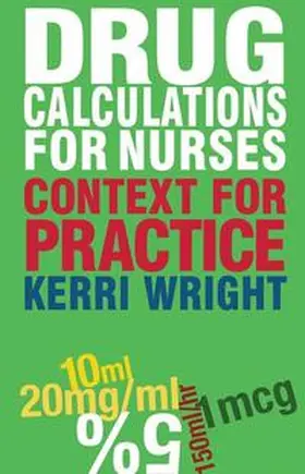 Wright |  Drug Calculations for Nurses | eBook | Sack Fachmedien