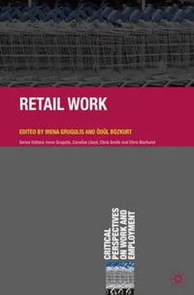 Grugulis / Bozkurt |  Retail Work | eBook | Sack Fachmedien