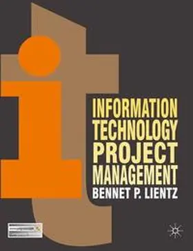 Lientz |  Information Technology Project Management | eBook | Sack Fachmedien