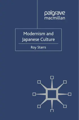 Starrs |  Modernism and Japanese Culture | Buch |  Sack Fachmedien
