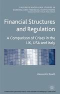Roselli |  Financial Structures and Regulation: A Comparison of Crises in the UK, USA and Italy | eBook | Sack Fachmedien