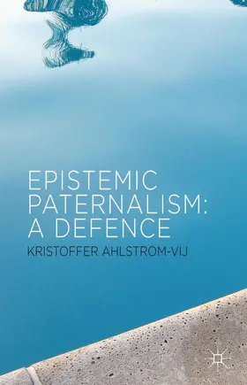 Loparo | Epistemic Paternalism | Buch | 978-0-230-34789-2 | www.sack.de