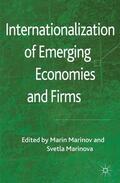 Marinov / Marinova |  Internationalization of Emerging Economies and Firms | Buch |  Sack Fachmedien