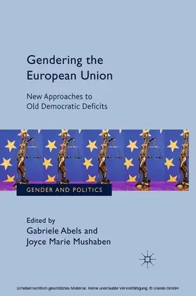 Abels / Mushaben |  Gendering the European Union | eBook | Sack Fachmedien