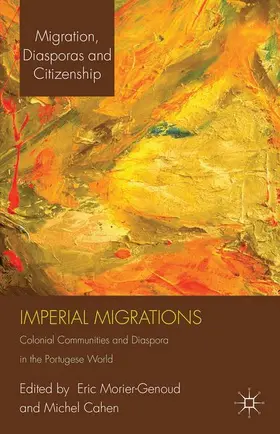 Morier-Genoud / Cahen |  Imperial Migrations | Buch |  Sack Fachmedien