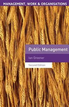 Greener | Public Management | Buch | 978-0-230-35399-2 | sack.de