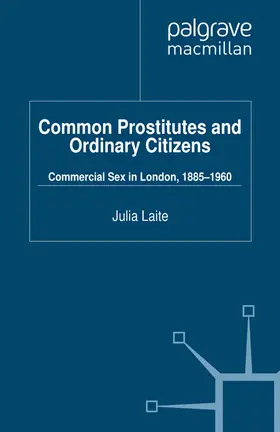 Laite |  Common Prostitutes and Ordinary Citizens | eBook | Sack Fachmedien