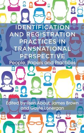 Brown / About / Lonergan | Identification and Registration Practices in Transnational Perspective | Buch | 978-0-230-35438-8 | sack.de